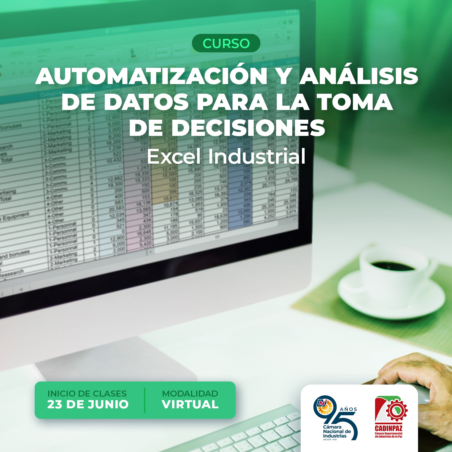CURSO: AUTOMATIZACIÓN Y ANÁLISIS DE DATOS PARA LA TOMA DE DECISIONES