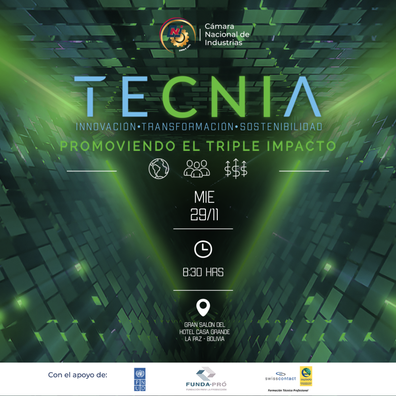 TECNIA “PROMOVIENDO EL TRIPLE IMPACTO” 