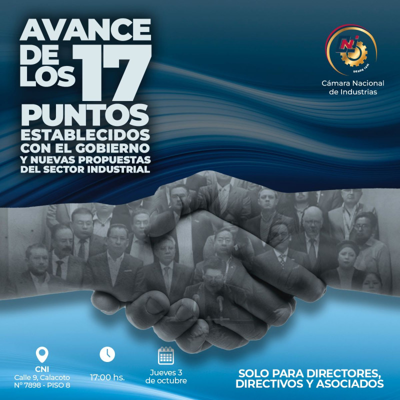 AVANCE DE LOS 17 PUNTOS ESTABLECIDOS CON EL GOBIERNO Y NUEVAS PROPUESTAS DEL SECTOR INDUSTRIAL
