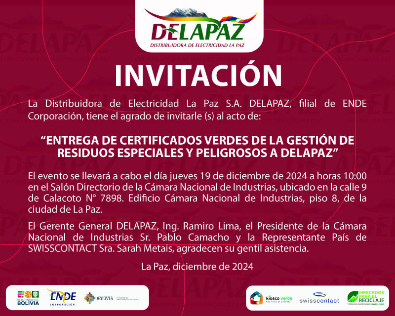 ENTREGA DE CERTIFICADOS VERDES DE LA GESTIÓN DE RESIDUOS ESPECIALES Y PELIGROSOS DELAPAZ